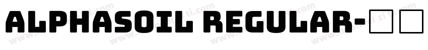Alphasoil Regular字体转换